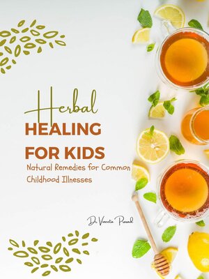 cover image of Herbal Healing for Kids